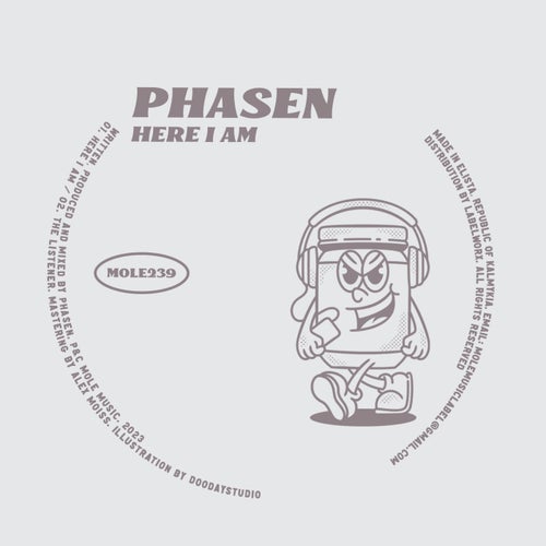 Phasen - Here I Am [MOLE239]